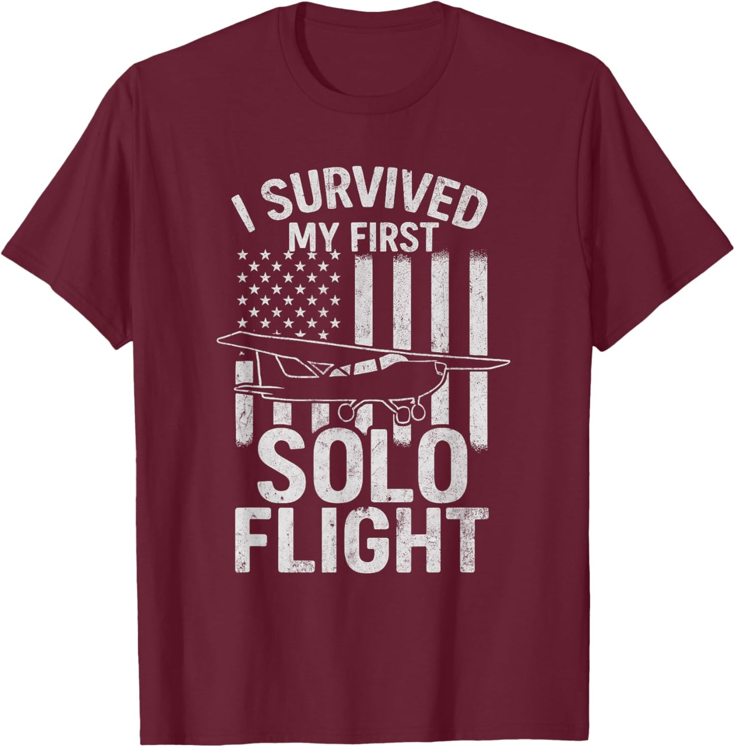 I Survived My First Solo Flight with USA Flag T-Shirt - T-Shirt | Maroon