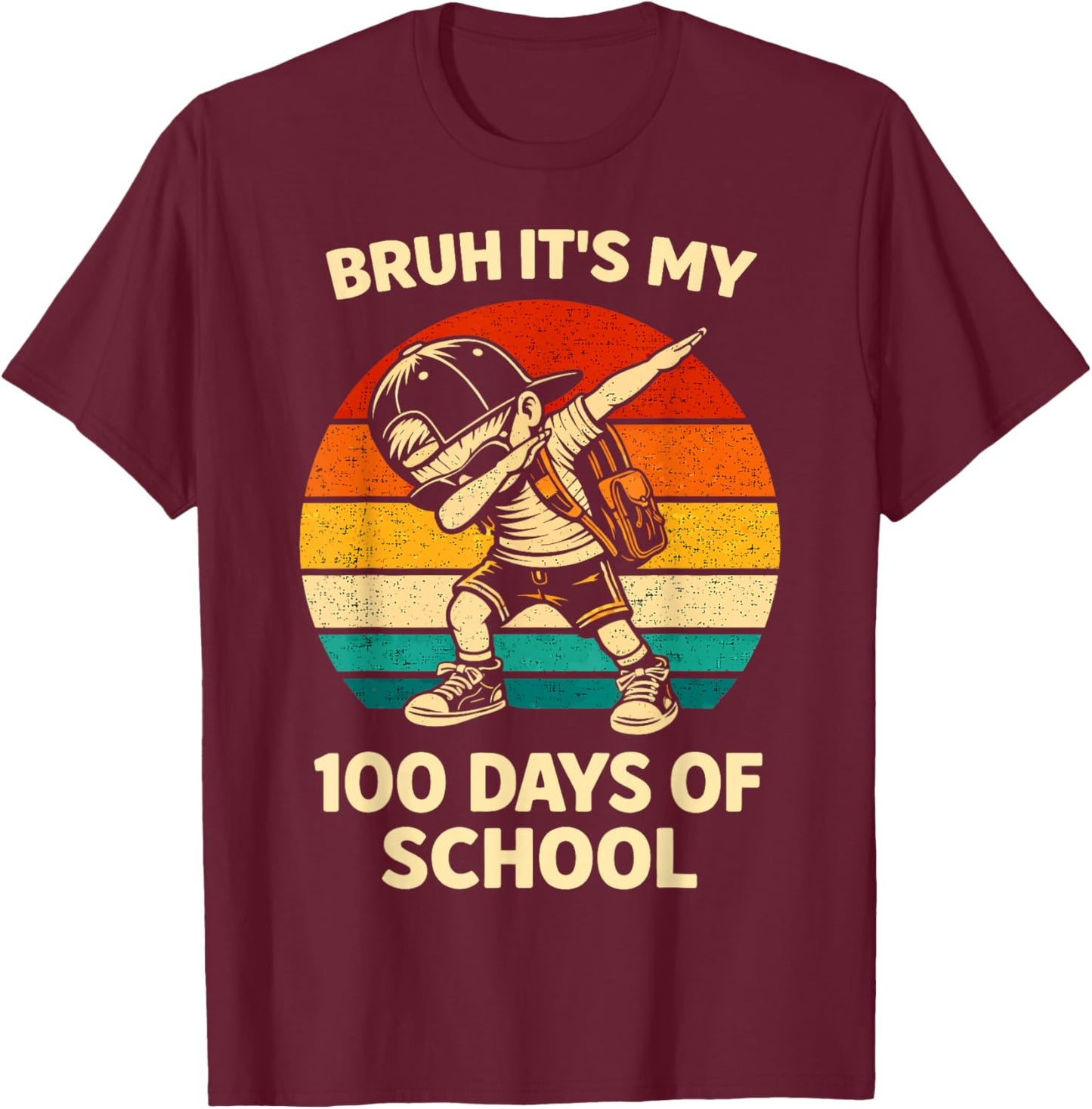 Bruh It's My 100 Days of School Dabbing 100th Day Boys Kids T-Shirt - T-Shirt | Maroon
