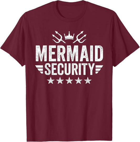 Mermaid Security for Beach Summer Matching Mermaid Squad T-Shirt - T-Shirt | Maroon