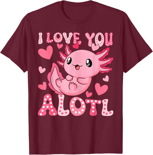 Cute I Love You Axolotl Valentine Day Women Girls Kids T-Shirt - T-Shirt | Maroon
