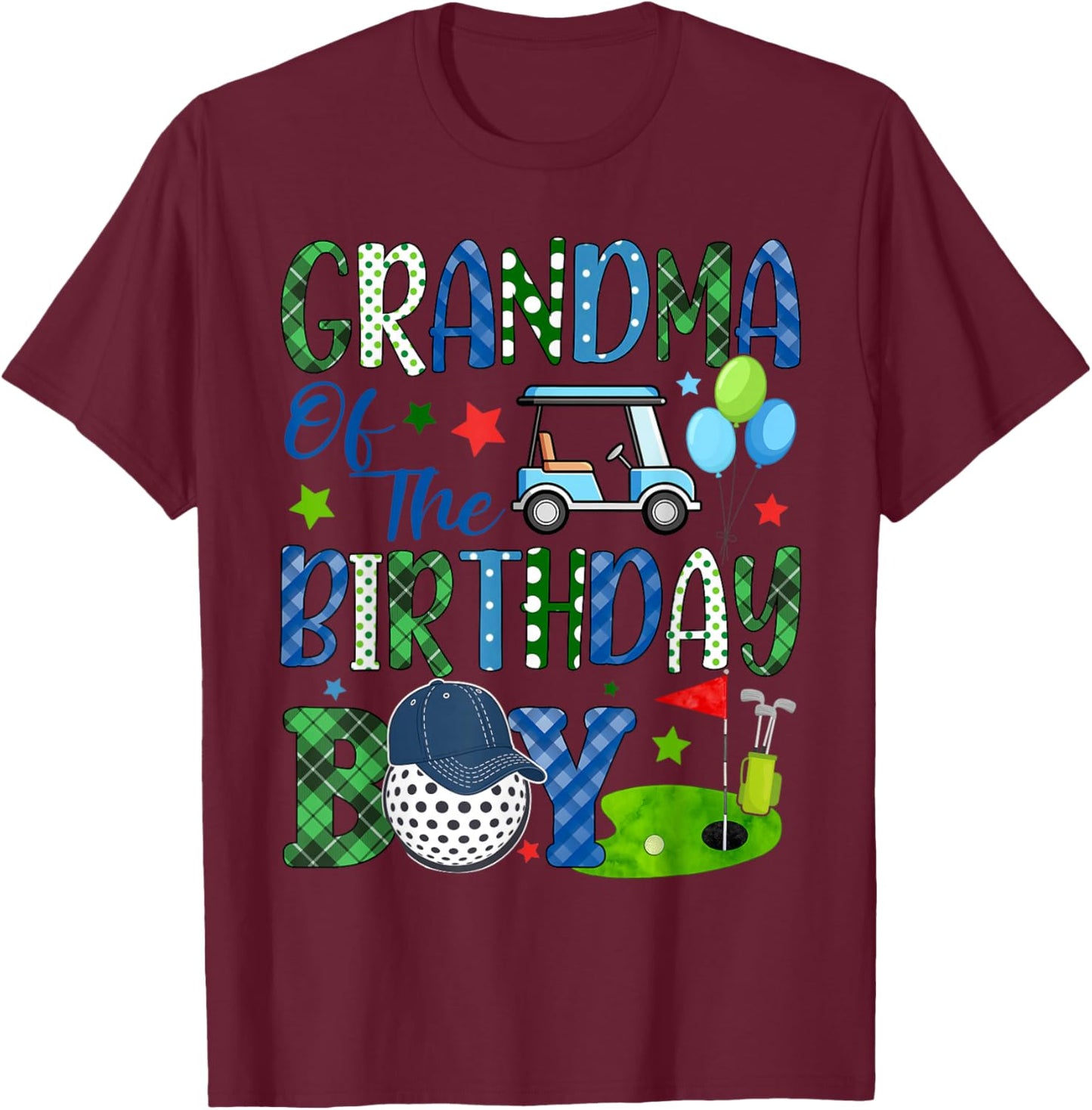 Grandma of The Birthday Boy Golf Sport Matching Family T-Shirt - T-Shirt | Maroon
