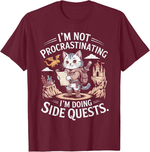 I'm Not Procrastinating I'm Doing Side Quests RPG Gamer T-Shirt - T-Shirt | Maroon