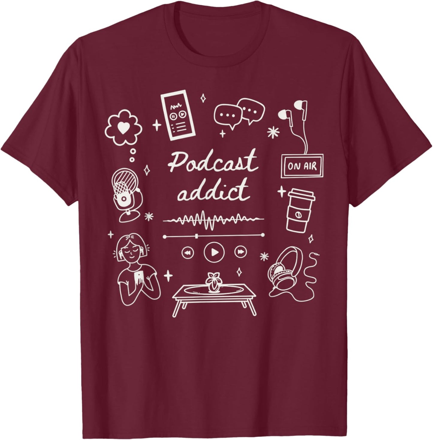 Podcast Addict Listener Lover Cute Icon True CRI T-Shirt - T-Shirt | Maroon