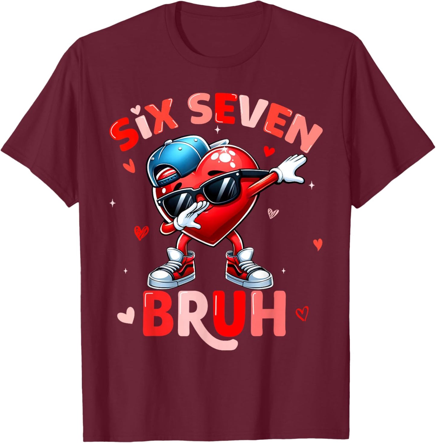 67 Meme 6 7 Heart Dabbing Six Seven Valentines Day Boys Kids T-Shirt - T-Shirt | Maroon