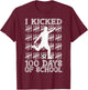 100 Days of School I Kicked Soccer 100th Day of School Boys T-Shirt - T-Shirt | Maroon