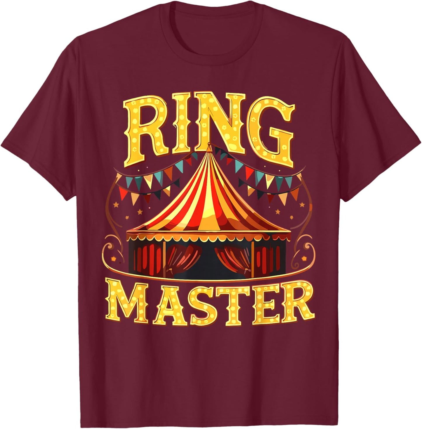 Ring Master Circus Staff Carnival Party T-Shirt - T-Shirt | Maroon
