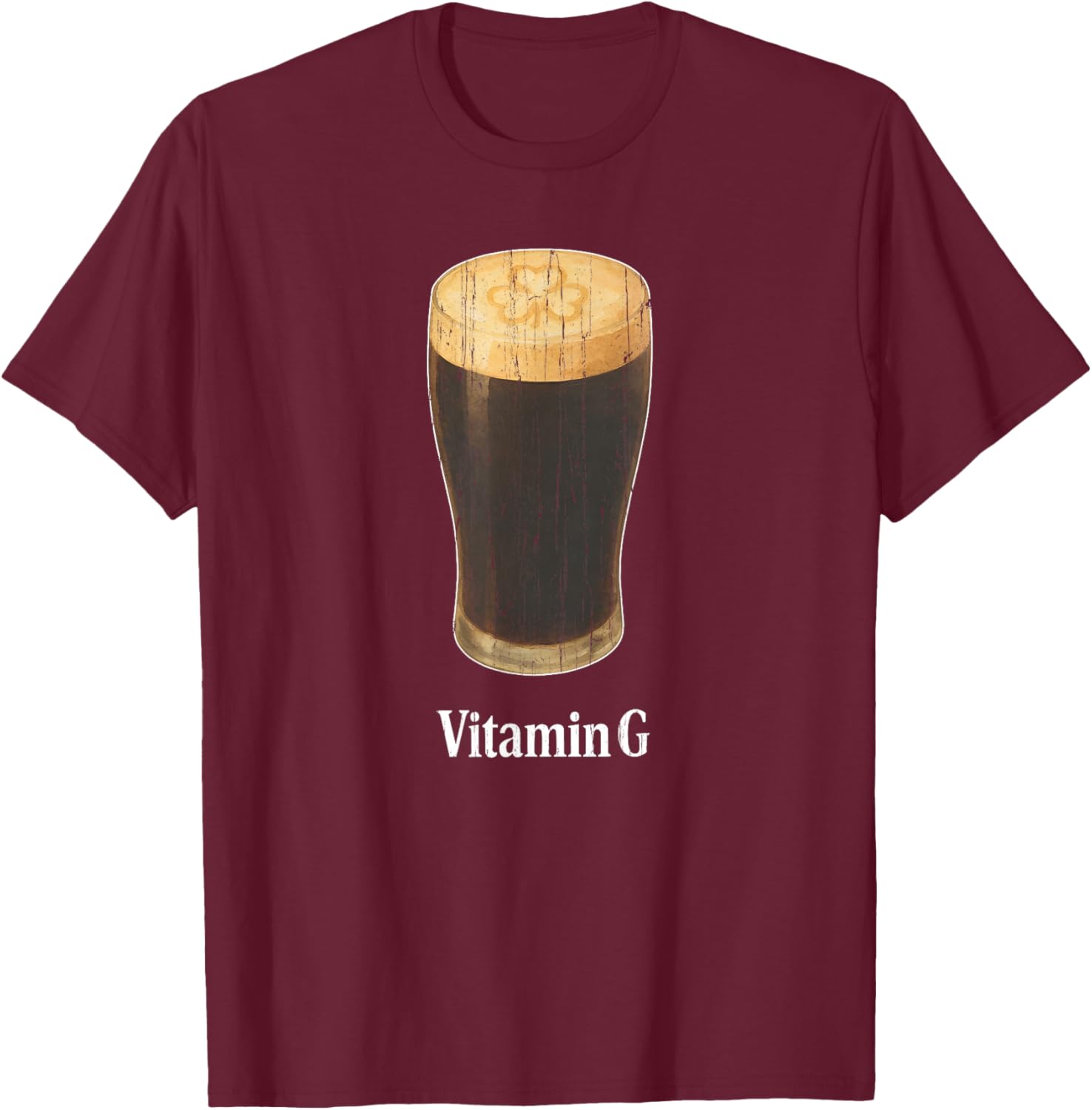 Vitamin G St. Patrick's Day, Funny Beer T-Shirt - T-Shirt | Maroon