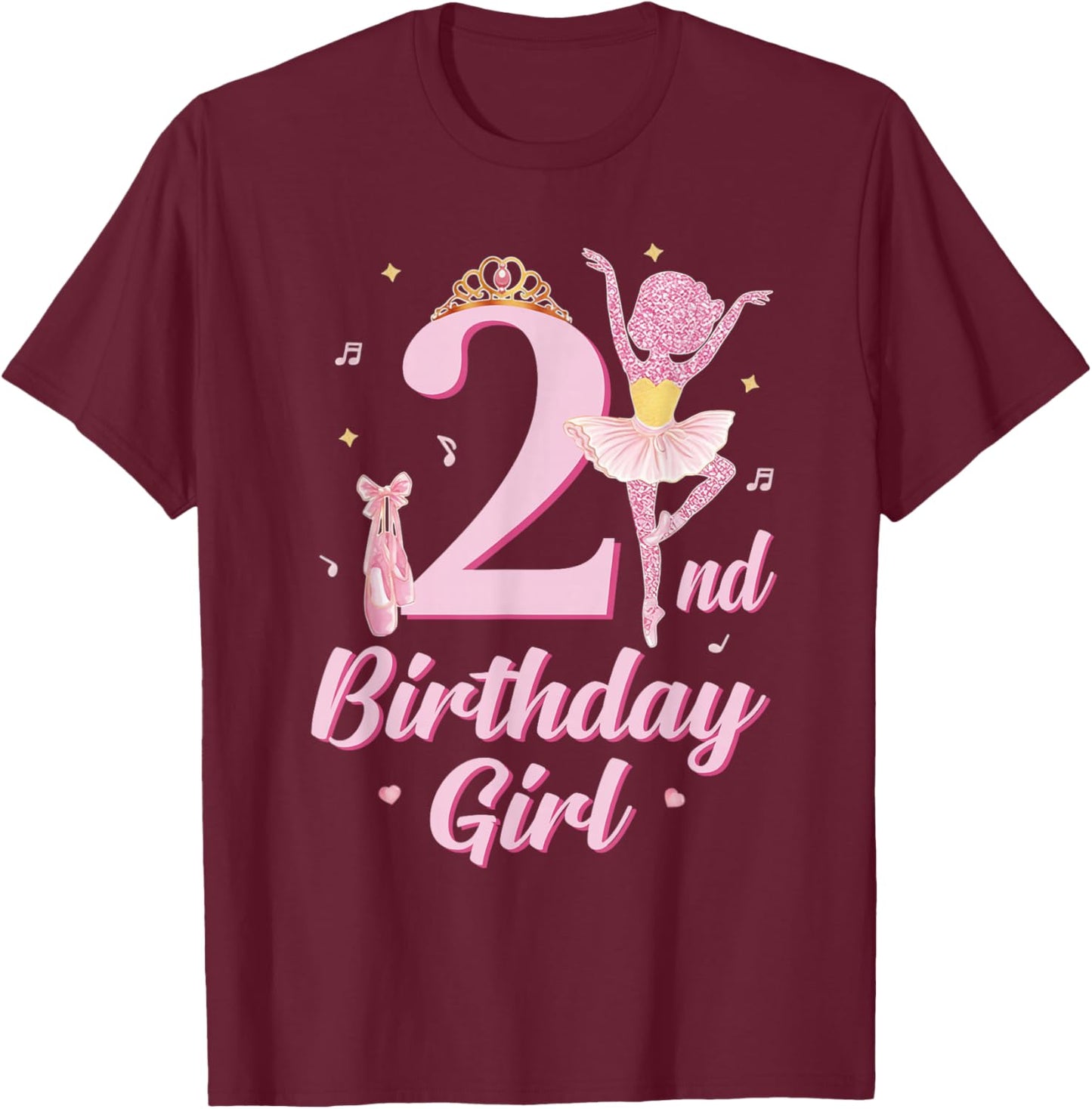 Ballerina 2nd Birthday Party Pink Ballet Tutu Cute 2 Yrs Old T-Shirt - T-Shirt | Maroon