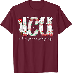 ICU When You're Sleep Silly Goose Santa Christmas RN Nurse T-Shirt - T-Shirt | Maroon