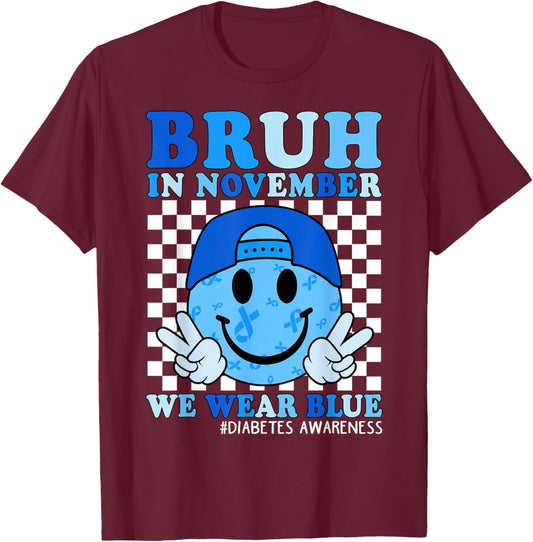 Boys Bruh in November We Wear Blue Diabetes Awareness Kids T-Shirt - T-Shirt | Maroon