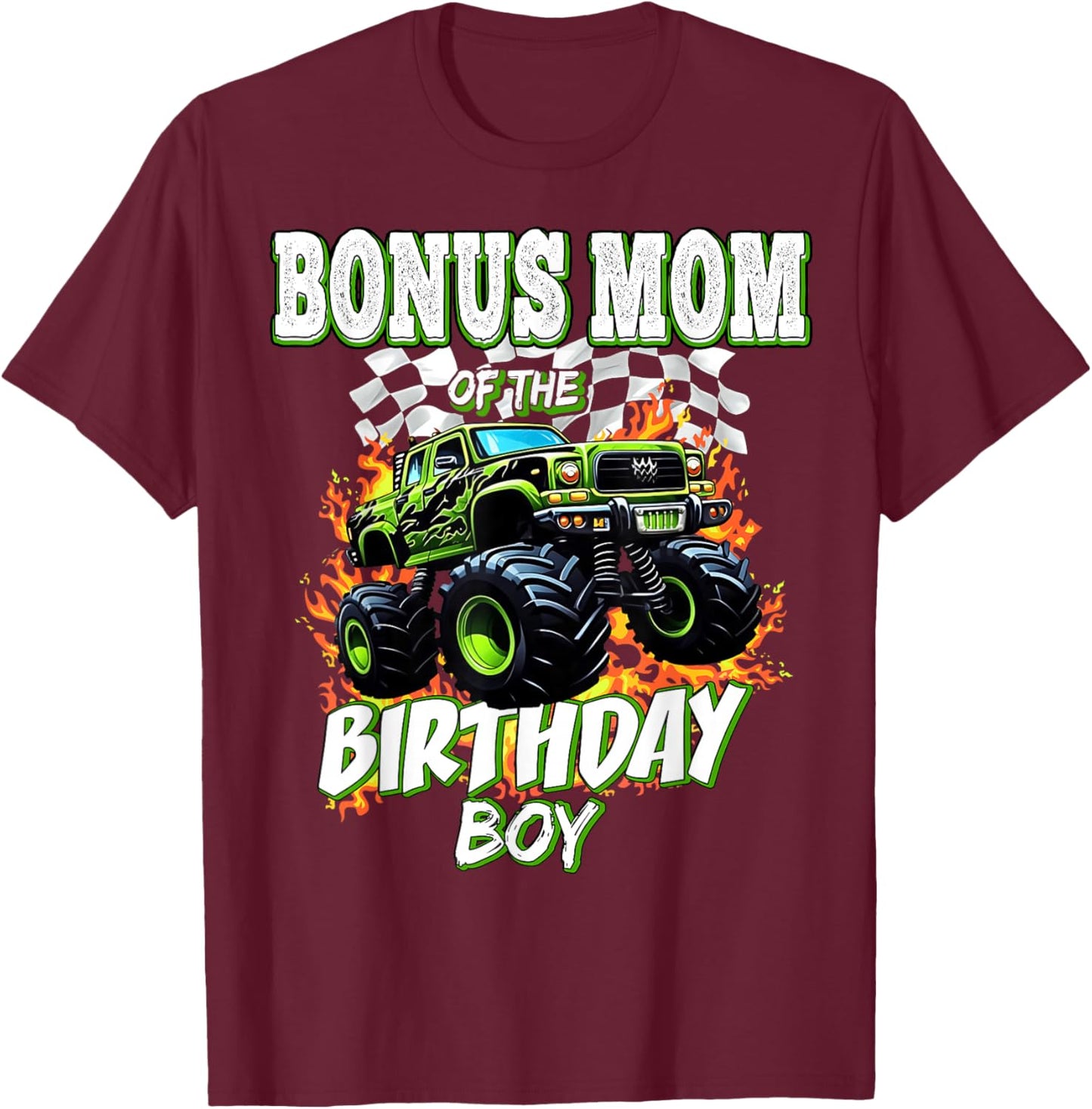 Bonus Mom of The Birthday Boy Monster Truck Birthday Kids T-Shirt - T-Shirt | Maroon