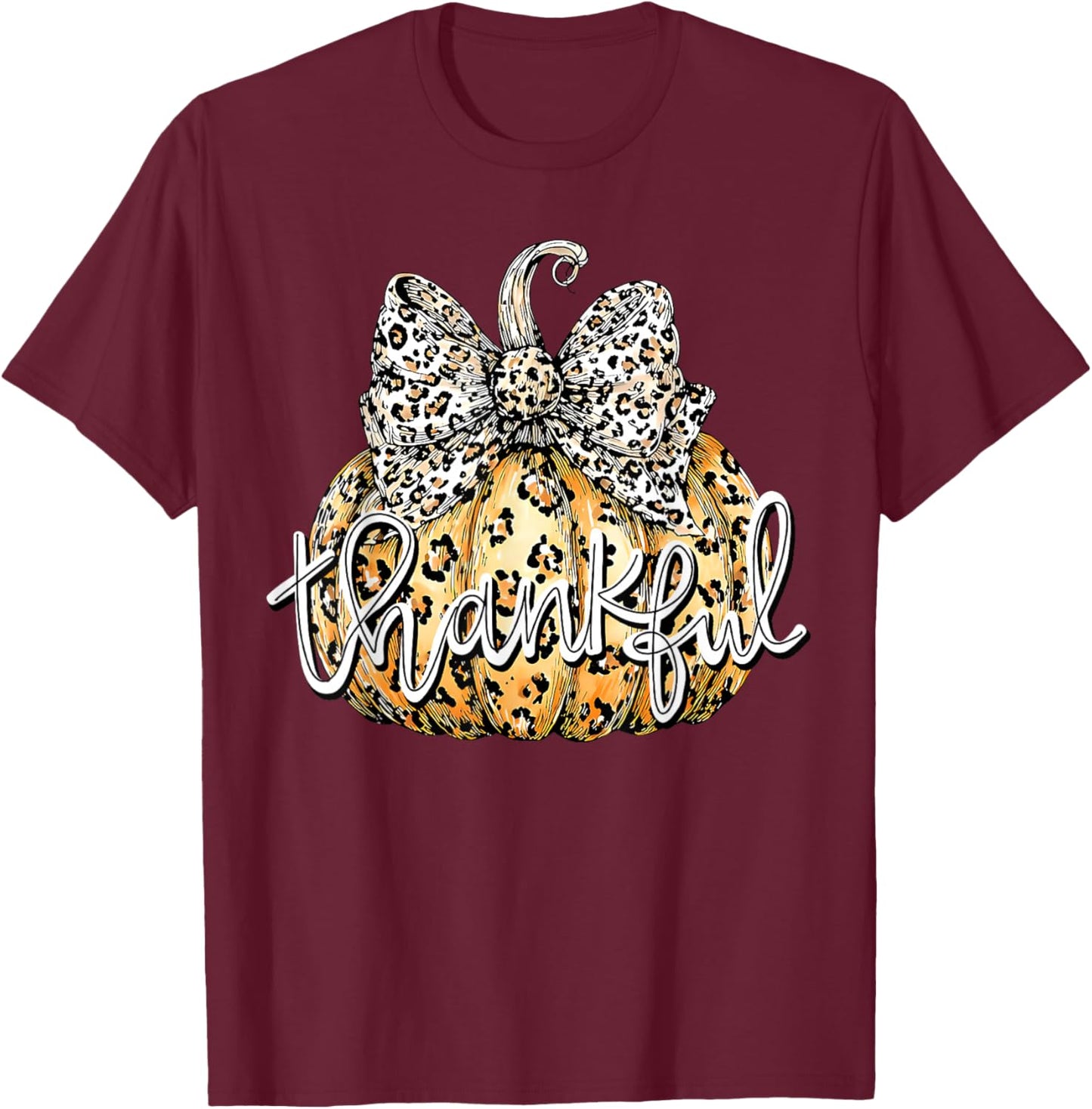 Thanksgiving Thankful Grateful Leopard Pumpkin Coquette Bow T-Shirt - T-Shirt | Maroon