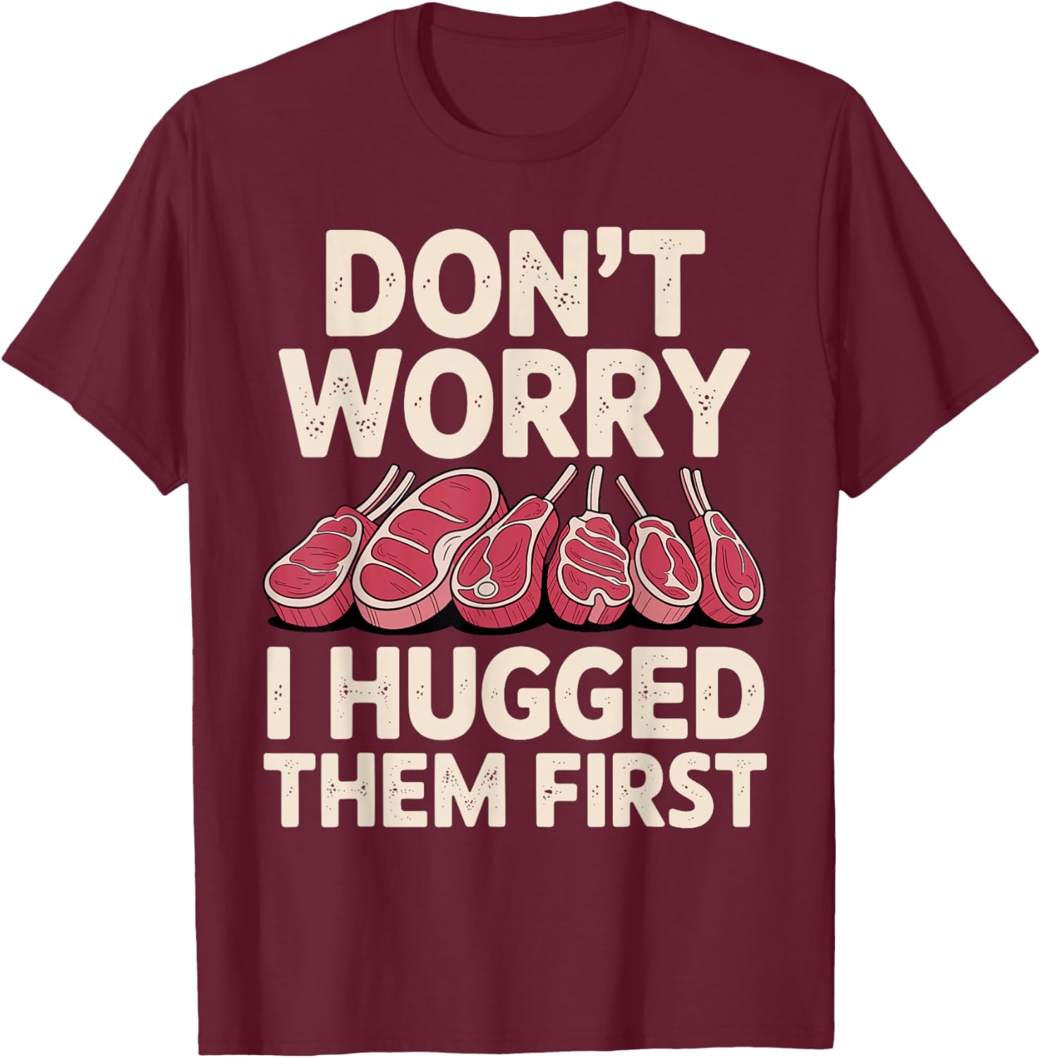 Funny Butcher Design Women Butchery Meat Butcher T-Shirt - T-Shirt | Maroon