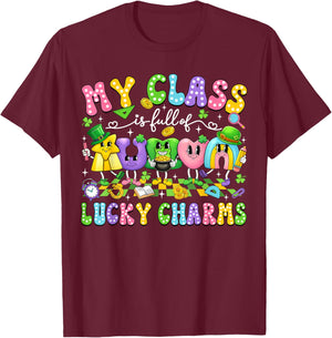 My Class is Full of Lucky Charms St Patricks Day Teacher T-Shirt - T-Shirt | Maroon