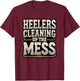 Team Roping Heeler Cowboy Heelers Cleaning Up The Mess Rodeo T-Shirt - T-Shirt | Maroon