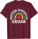 Mother Daughter Squad Matching Mom Mother Daughter Mommy T-Shirt - T-Shirt | Maroon