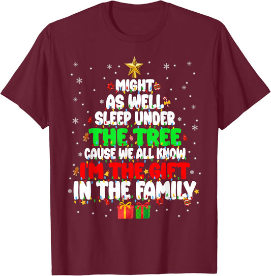 Funny Might As Well Sleep Under Tree Christmas Family Men Bo T-Shirt - T-Shirt | Maroon