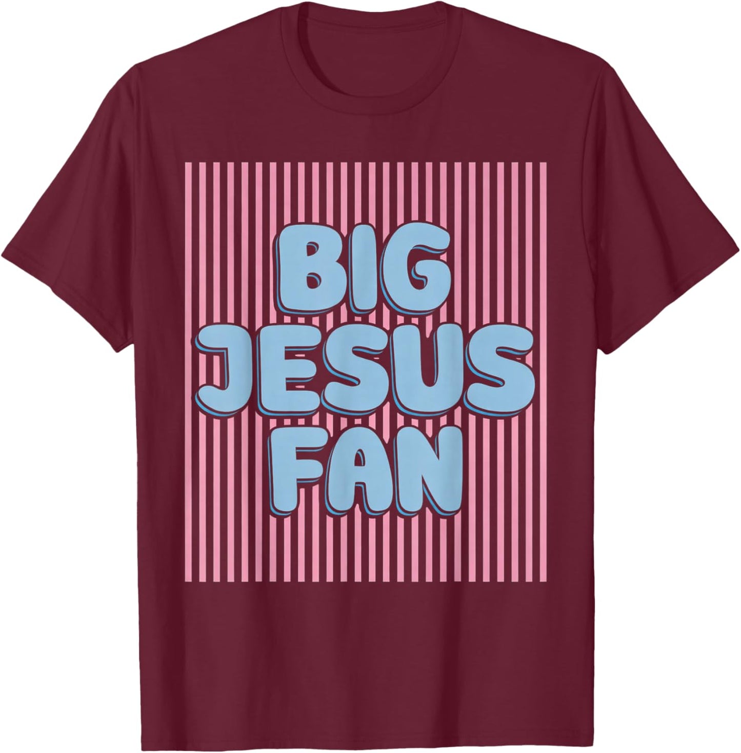 Big Jesus Fan Retro Stripes Christian Humor T-Shirt - T-Shirt | Maroon
