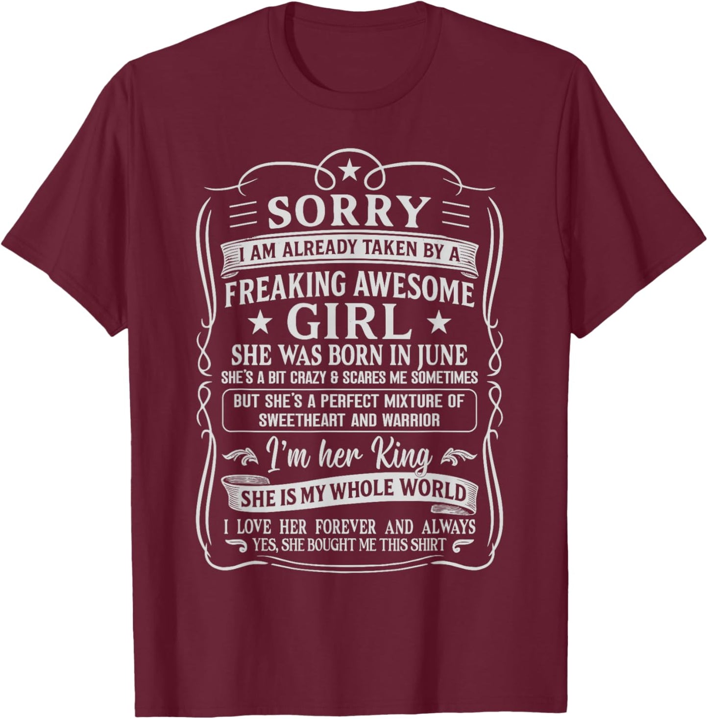 I Am Already Taken by Freaking Awesome Girl Born in June T-Shirt - T-Shirt | Maroon