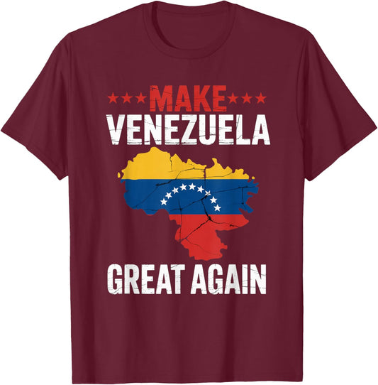 Make Venezuela Great Again Venezuelan Freedom Liberty Flag T-Shirt - T-Shirt | Maroon
