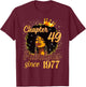 Sweet 49 Afro Queen Fabulous Since 1977 Birthday Women Girl T-Shirt - T-Shirt | Maroon