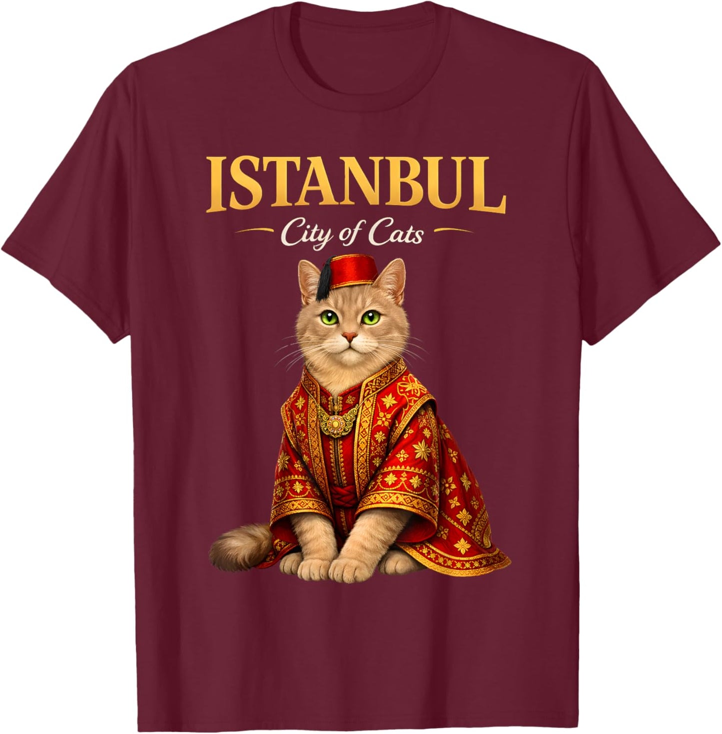 Istanbul City of Cats Traditional Turkish Culture Ottoman T-Shirt - T-Shirt | Maroon