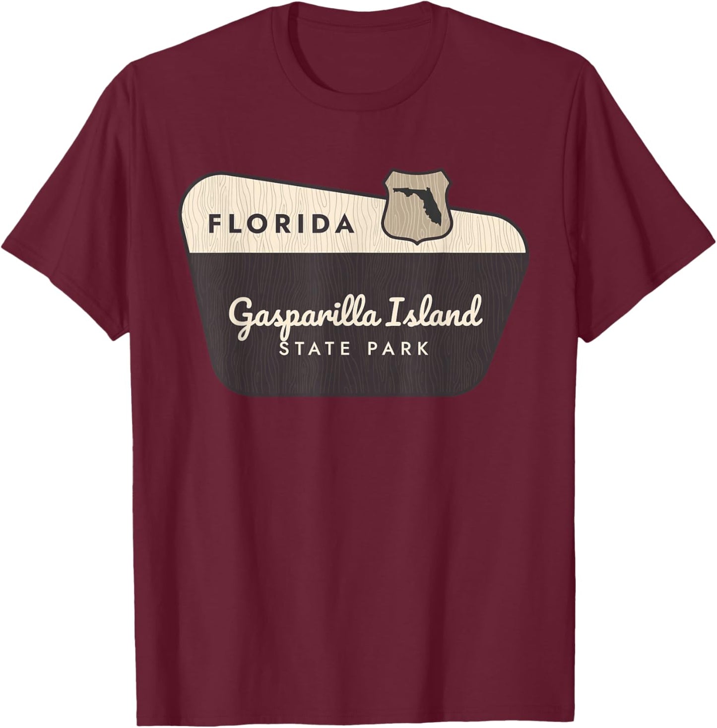 Gasparilla Island State Park Florida Welcome Sign Vacation T-Shirt - T-Shirt | Maroon