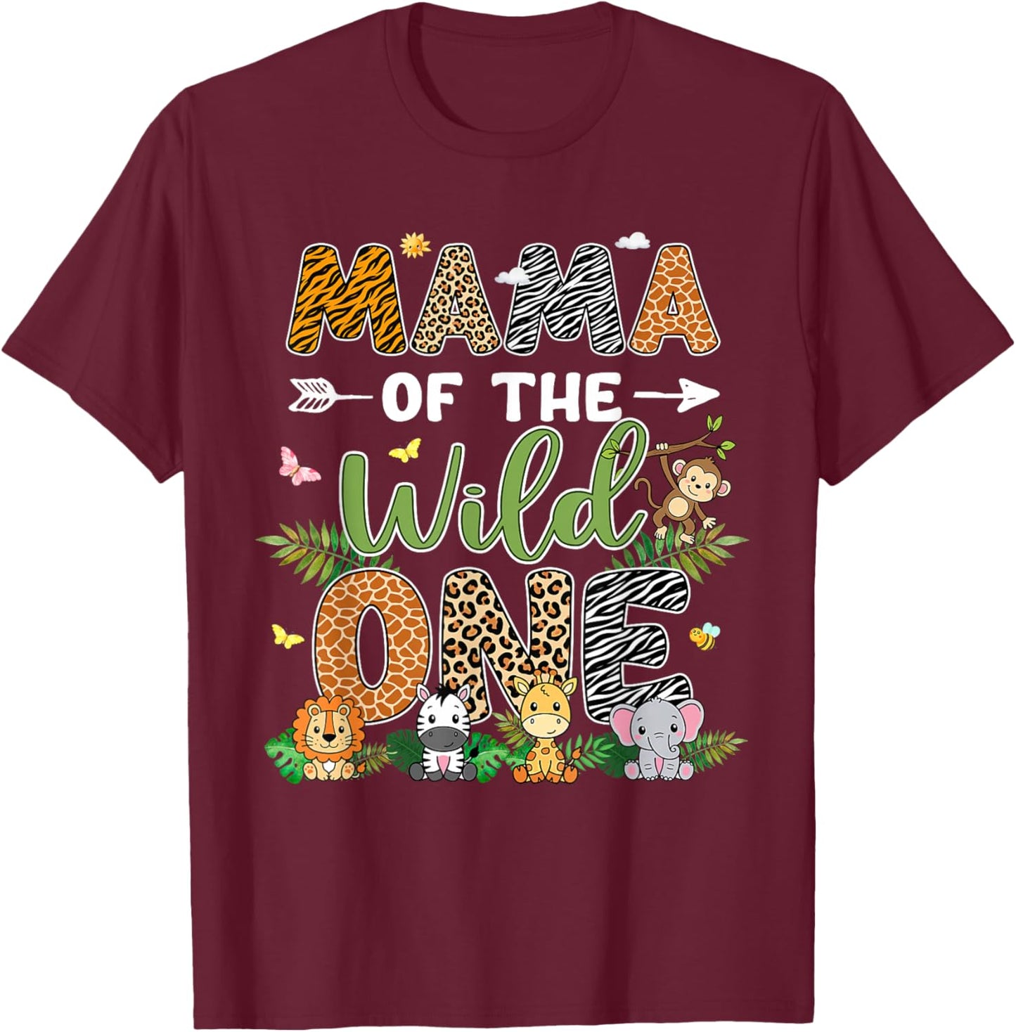 Mama of The Wild One 1st Birthday Safari Jungle Family T-Shirt - T-Shirt | Maroon