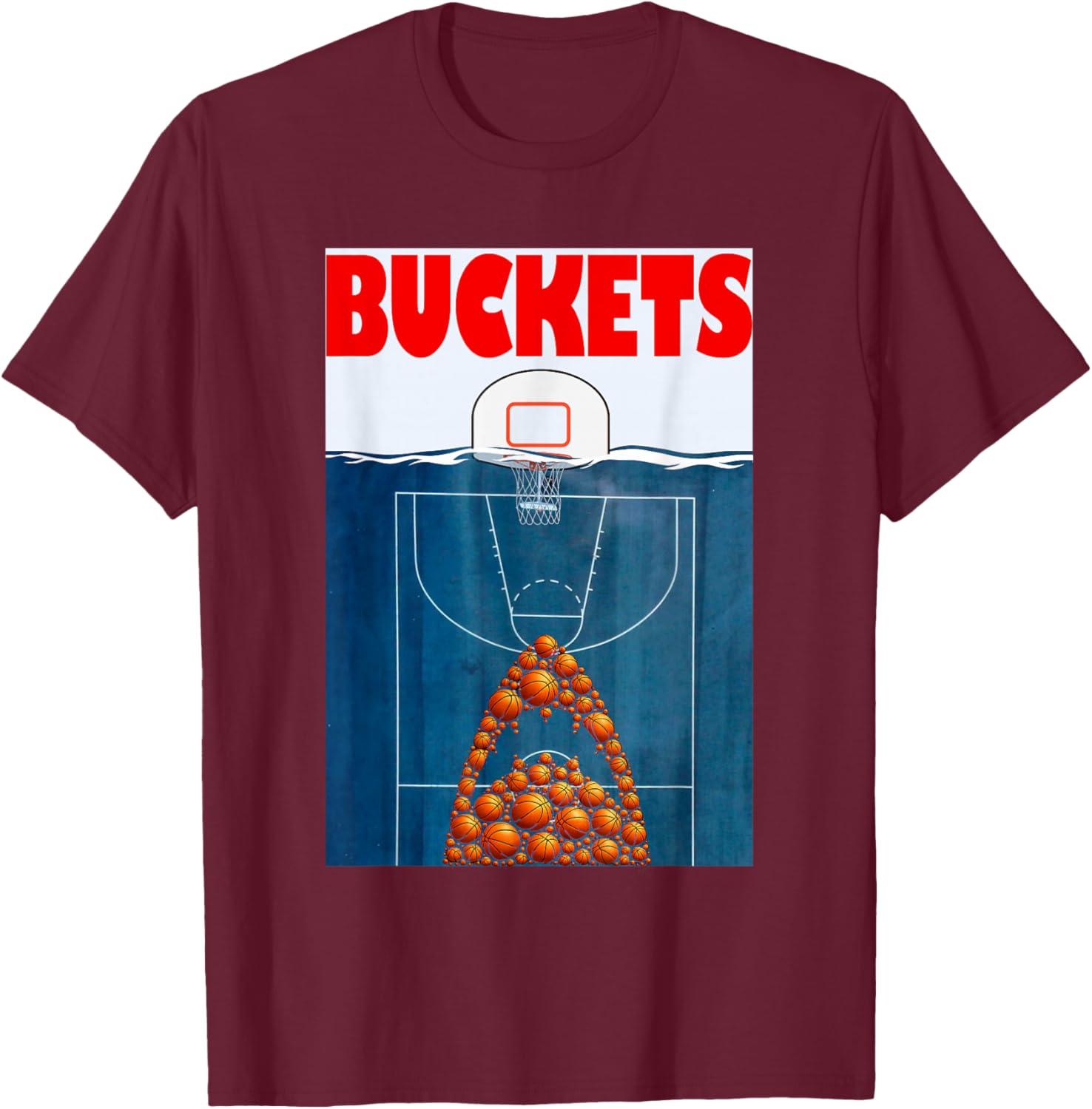Basketball Player Buckets Basketball Shark Bball T-Shirt - T-Shirt | Maroon