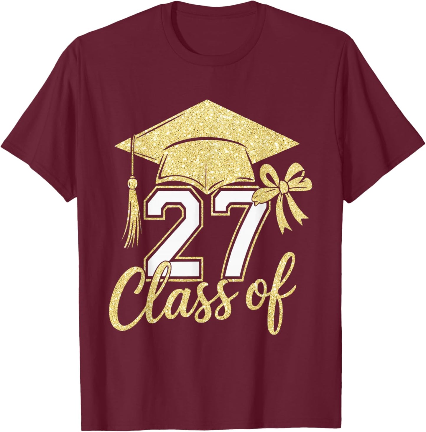 Class of 2027 Senior Future Graduation Men Women T-Shirt - T-Shirt | Maroon