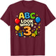 ABC Look Who's 3 Boy Girl Toddler 3rd Birthday Party T-Shirt - T-Shirt | Maroon