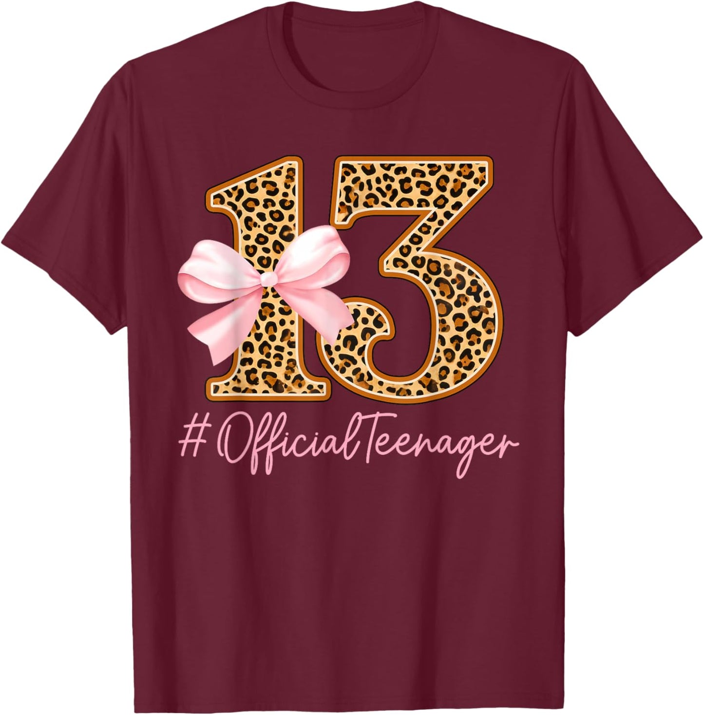 13th Birthday Girl Pink Coquette Bow Leopard 13 Year Old T-Shirt - T-Shirt | Maroon
