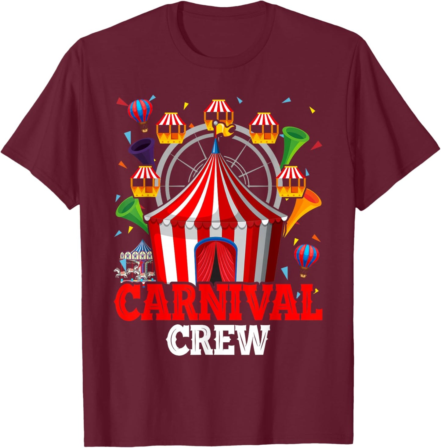 Carnival Crew for Birthday Theme Party Matching Family T-Shirt - T-Shirt | Maroon