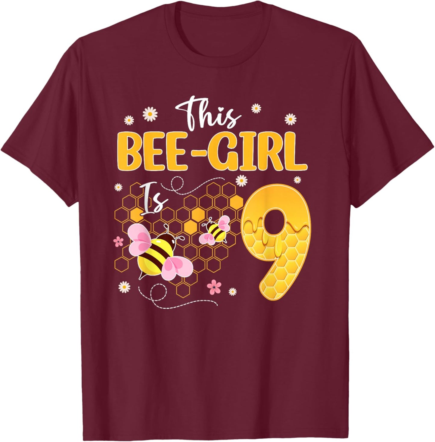 This Bee-Day Girl is 9 Year Old Birthday Bee Theme Party T-Shirt - T-Shirt | Maroon