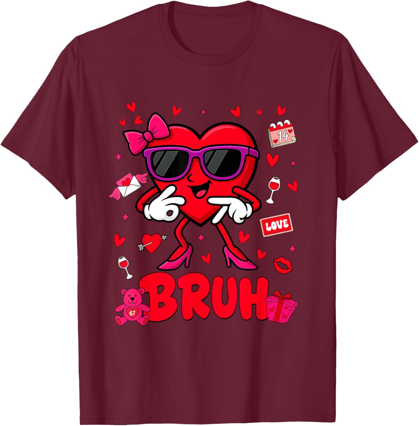 Funny Meme 67 Six Seven Bruh Valentine Heart Women Girl Kids T-Shirt - T-Shirt | Maroon