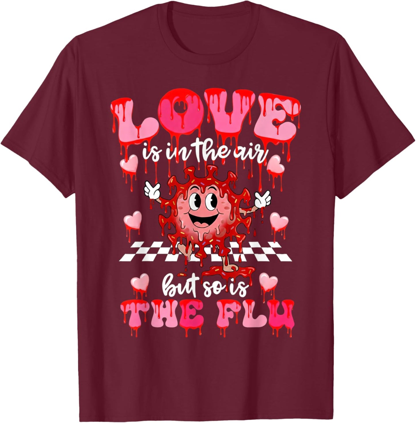 Valentine Nurse Funny Love is in The Air Flu Humor T-Shirt - T-Shirt | Maroon