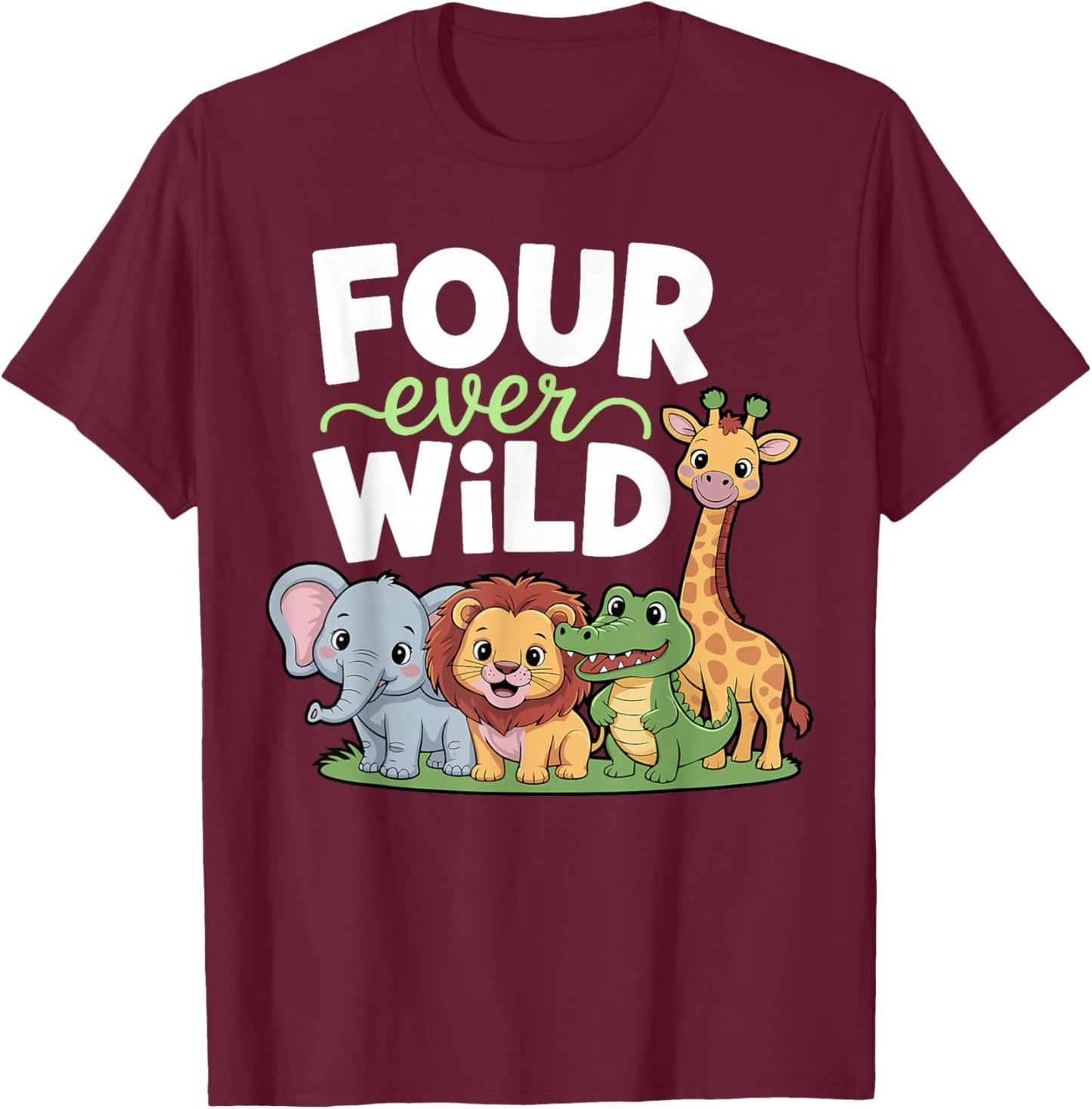 Four Ever Wild 4th Birthday Boy Girl Toddler T-Shirt - T-Shirt | Maroon