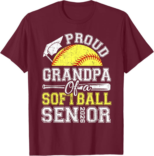 Proud Grandpa of A 2026 Senior Softball Graduate T-Shirt - T-Shirt | Maroon