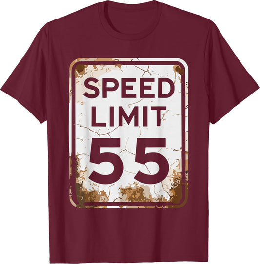 Vintage Speed Limit 55 Shirt, Fun 55th Birthday Road Sign T-Shirt - T-Shirt | Maroon