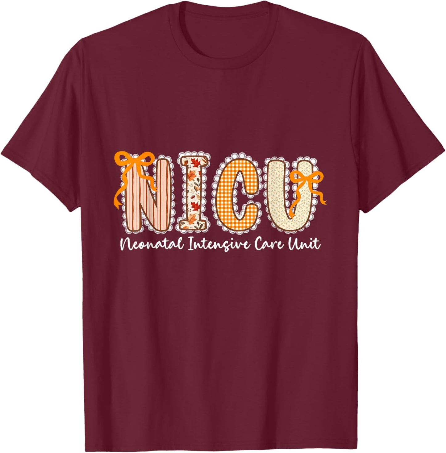 Nicu Nurse Cutest Pumpkin Fall Thanksgiving Nursing T-Shirt - T-Shirt | Maroon