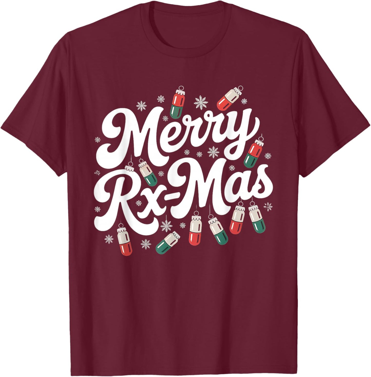 Pharmacy Technician Christmas Pharmacist Pharmacy Student T-Shirt - T-Shirt | Maroon