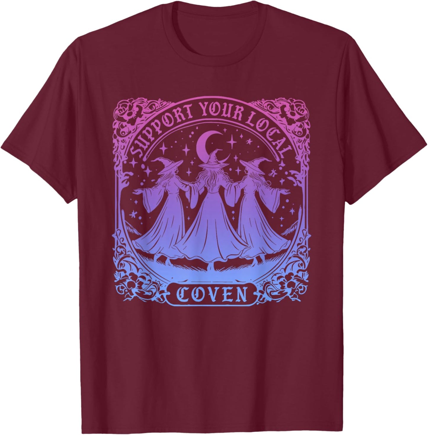 Support Your Local Coven Funny Witch Halloween T-Shirt - T-Shirt | Maroon