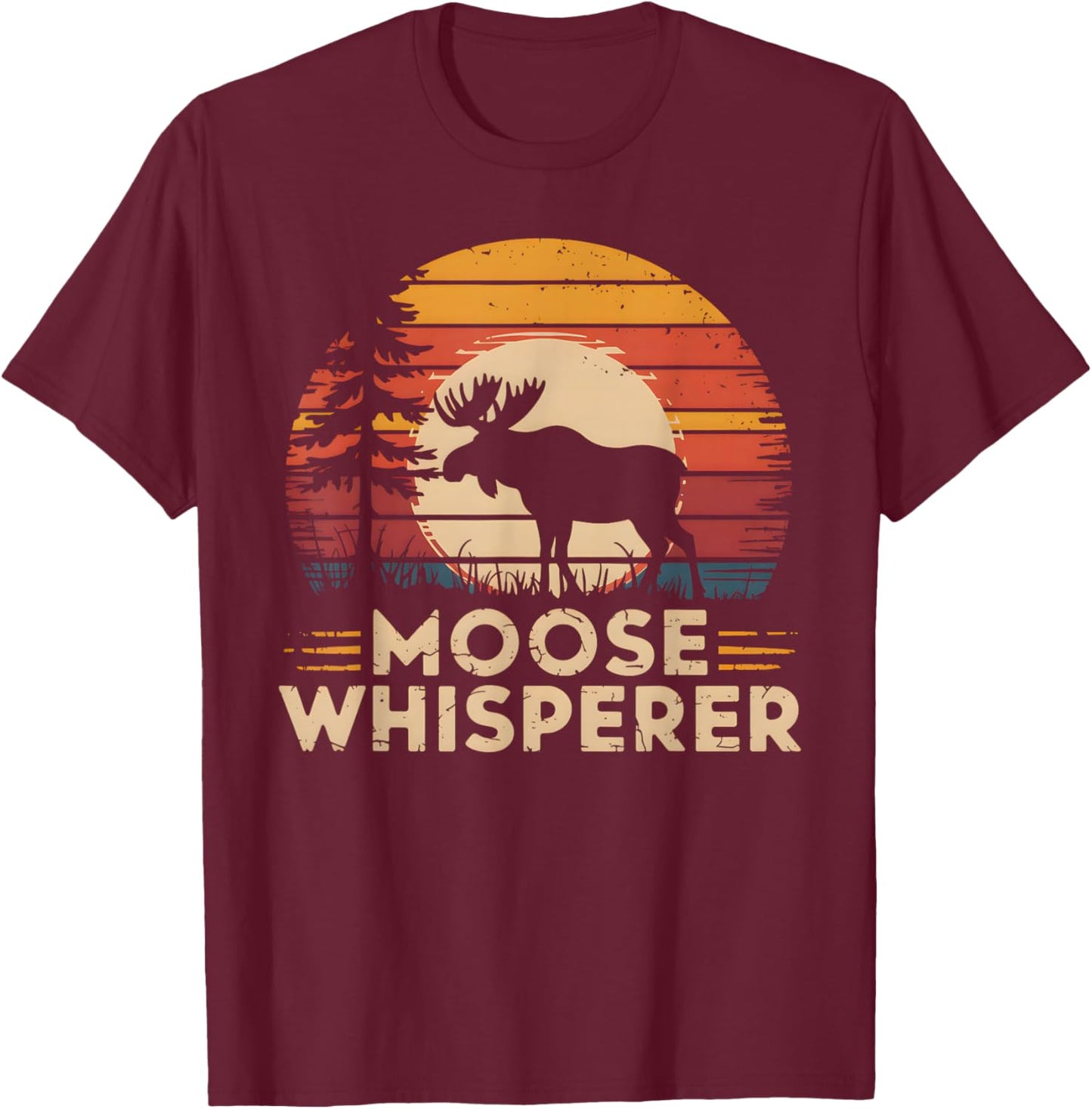 Moose Whisperer Retro Vintage Moose Lover T-Shirt - T-Shirt | Maroon