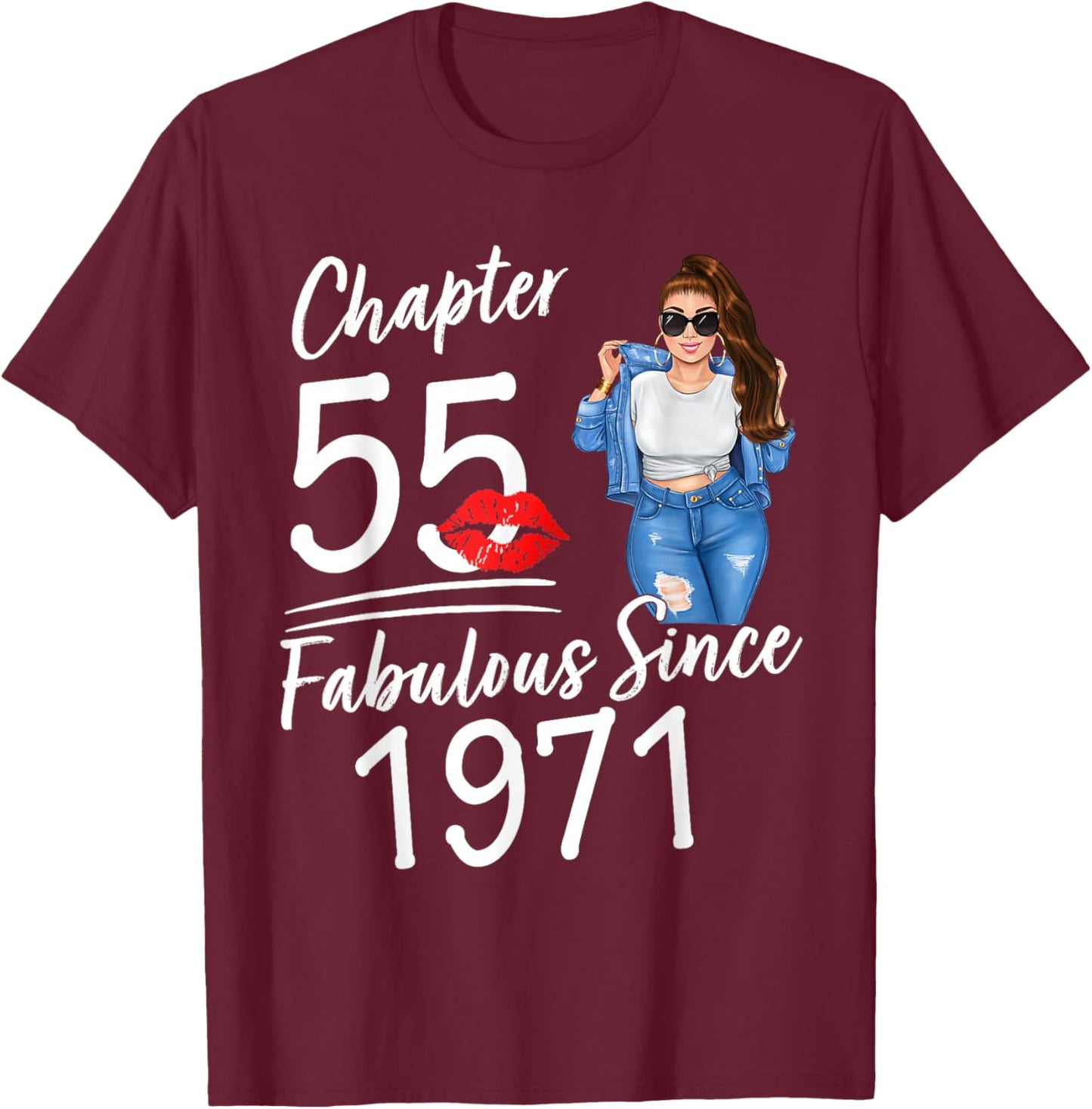 Chapter 55 Fabulous Since 1971 Birthday Queen T-Shirt - T-Shirt | Maroon