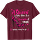 45th Birthday High Heel A Queen was Born in November 1980 T-Shirt - T-Shirt | Maroon