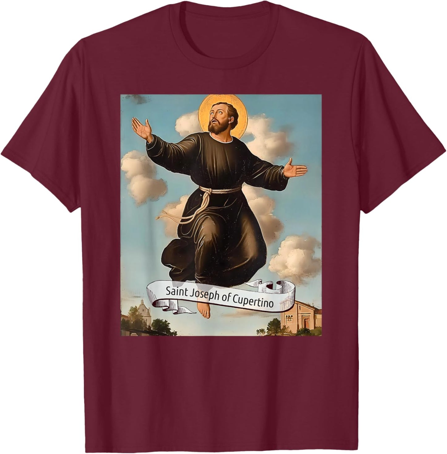 St Joseph of Cupertino, Catholic Saint Design Christian Gift T-Shirt - T-Shirt | Maroon