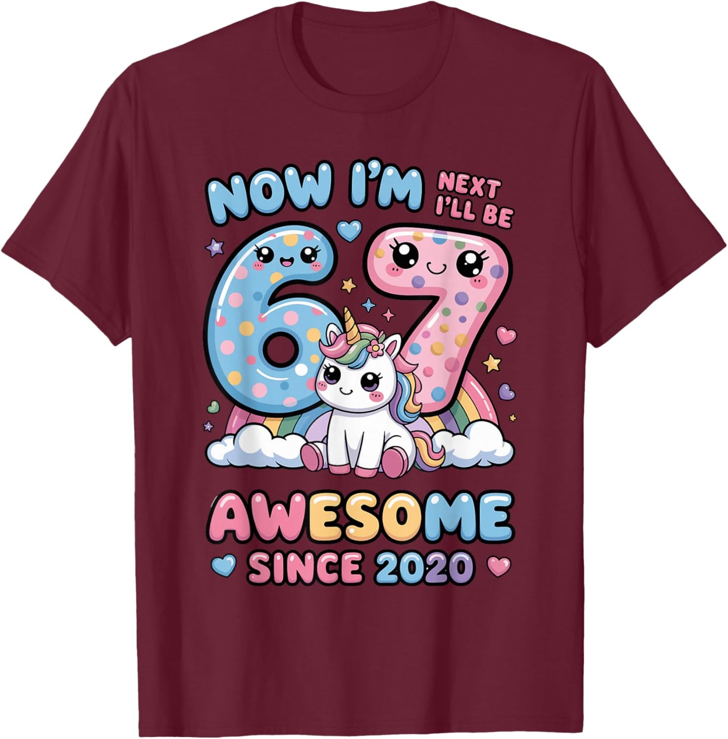 Now I'm 6 Next Year I'll Be 7 6th Brithday Girl for Kid T-Shirt - T-Shirt | Maroon