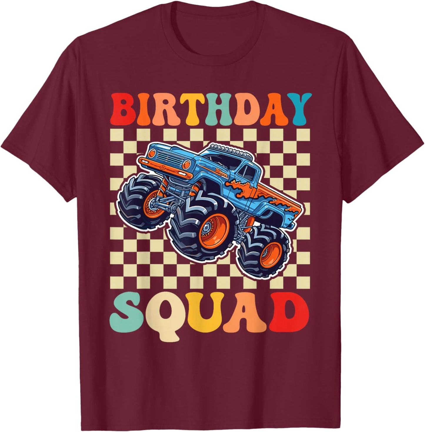 Birthday Squad Monster Truck Birthday Boys Family Matching T-Shirt - T-Shirt | Maroon