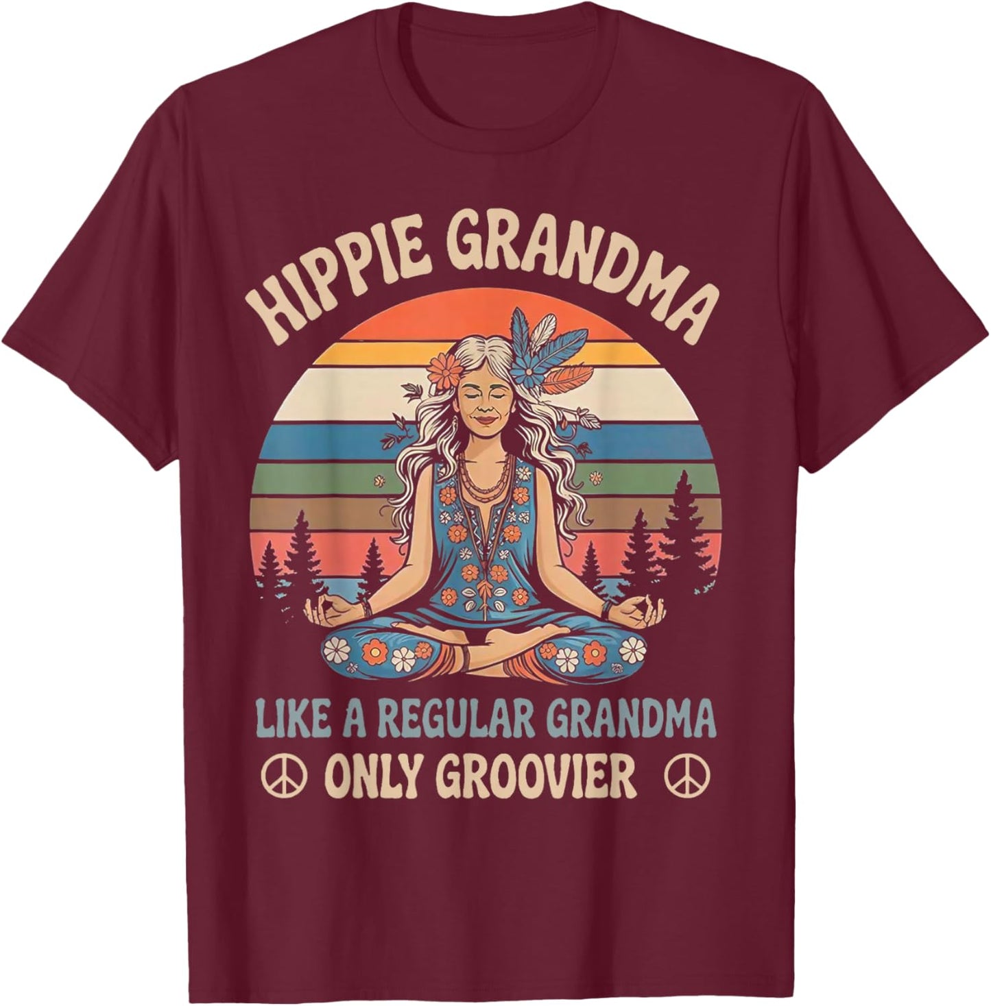 Vintage Hippie Grandma Like A Regular Grandma Only Groovier T-Shirt - T-Shirt | Maroon