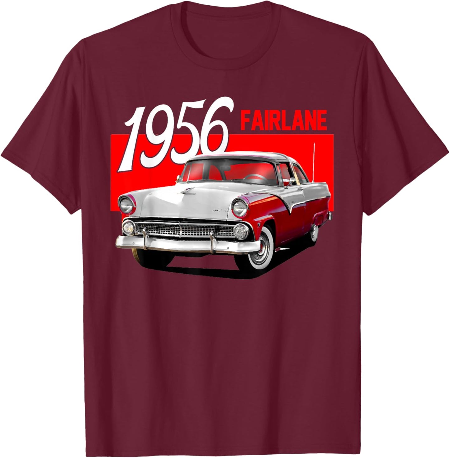 1956 56 Fairlane Red Classic Vintage Old Car USA Flag T-Shirt - T-Shirt | Maroon